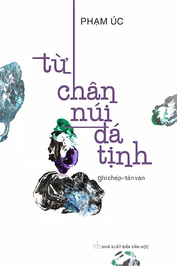 Bìa cuốn “ Từ chân núi Đá Tịnh”.