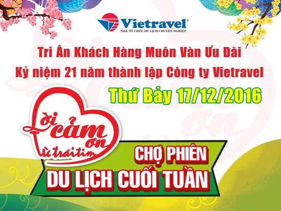 Kỷ niệm 21 năm thành lập Vietravel tung ra nhiều chương trình 