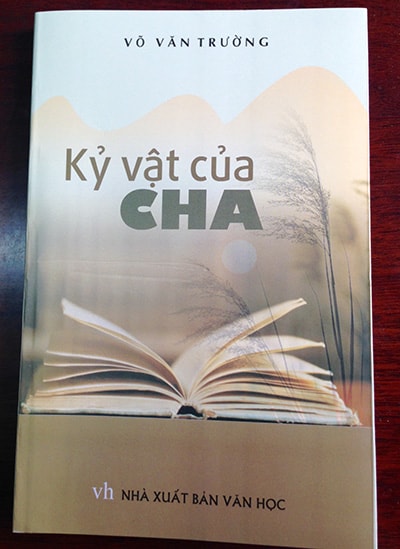 Bìa sách “Kỷ vật của cha”, NXB Văn Học, tháng 1.2017.