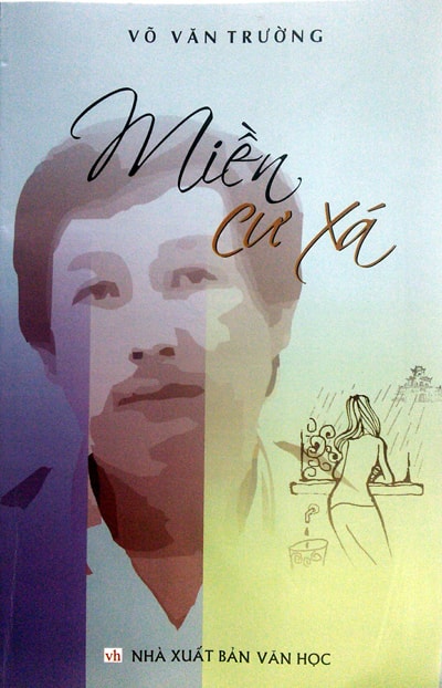 Tập thơ “Miền cư xá”.