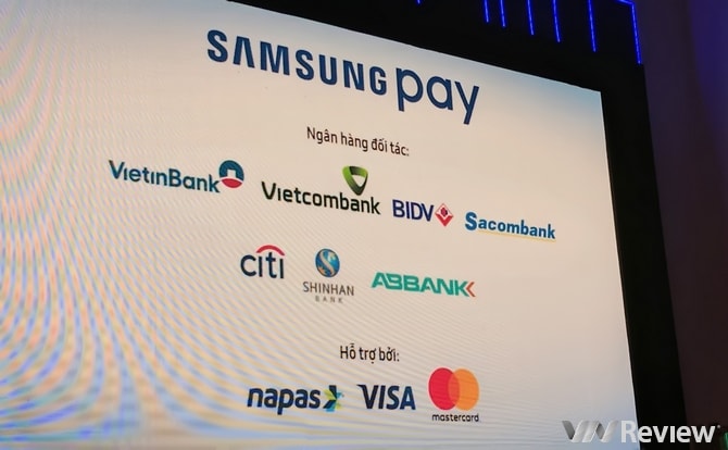 Các ngân hàng và tổ chức tài chính hỗ trợ dịch vụ Samsung Pay 