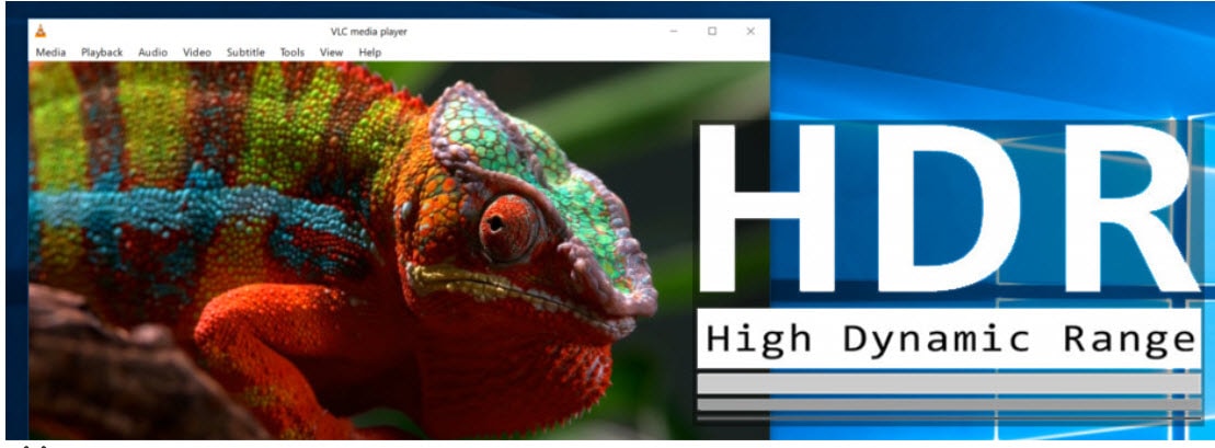 VLC 3.0 hỗ trợ phát video HDR 10