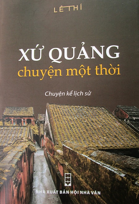 Tập sách Xứ Quảng chuyện một thời.