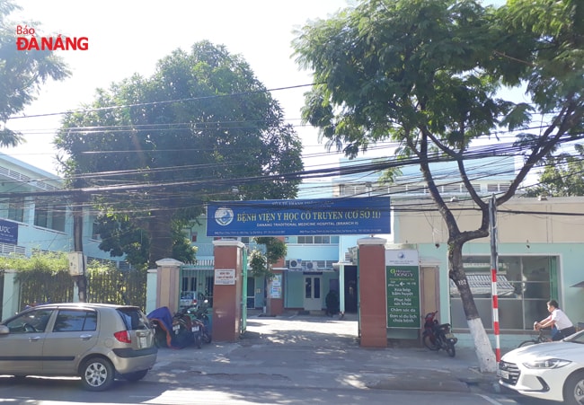 Vị trí xây dựng Bệnh viện Y học cổ truyền vốn là trụ sở của Sở Lao động- Thương binh và Xã hội 