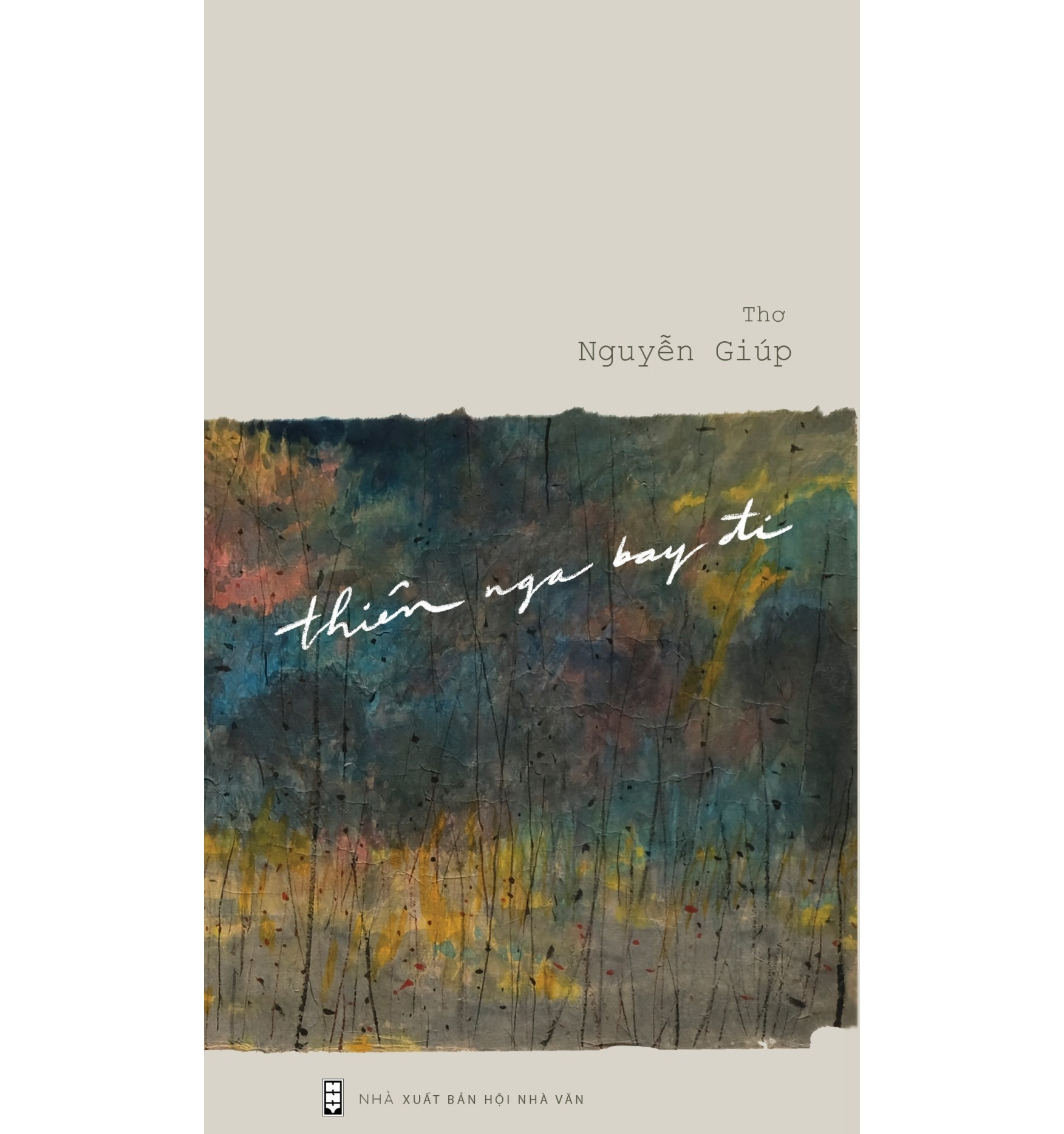 Bìa tập thơ “Thiên nga bay đi” của Nguyễn Giúp. Ảnh: B.A