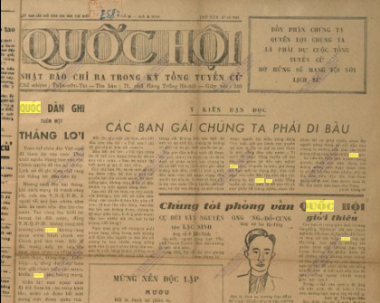 Báo Quốc hội số 9 ngày 27.12.1945 đăng ở trang nhất bài viết kêu gọi: “Các bạn gái chúng ta phải đi bầu“.