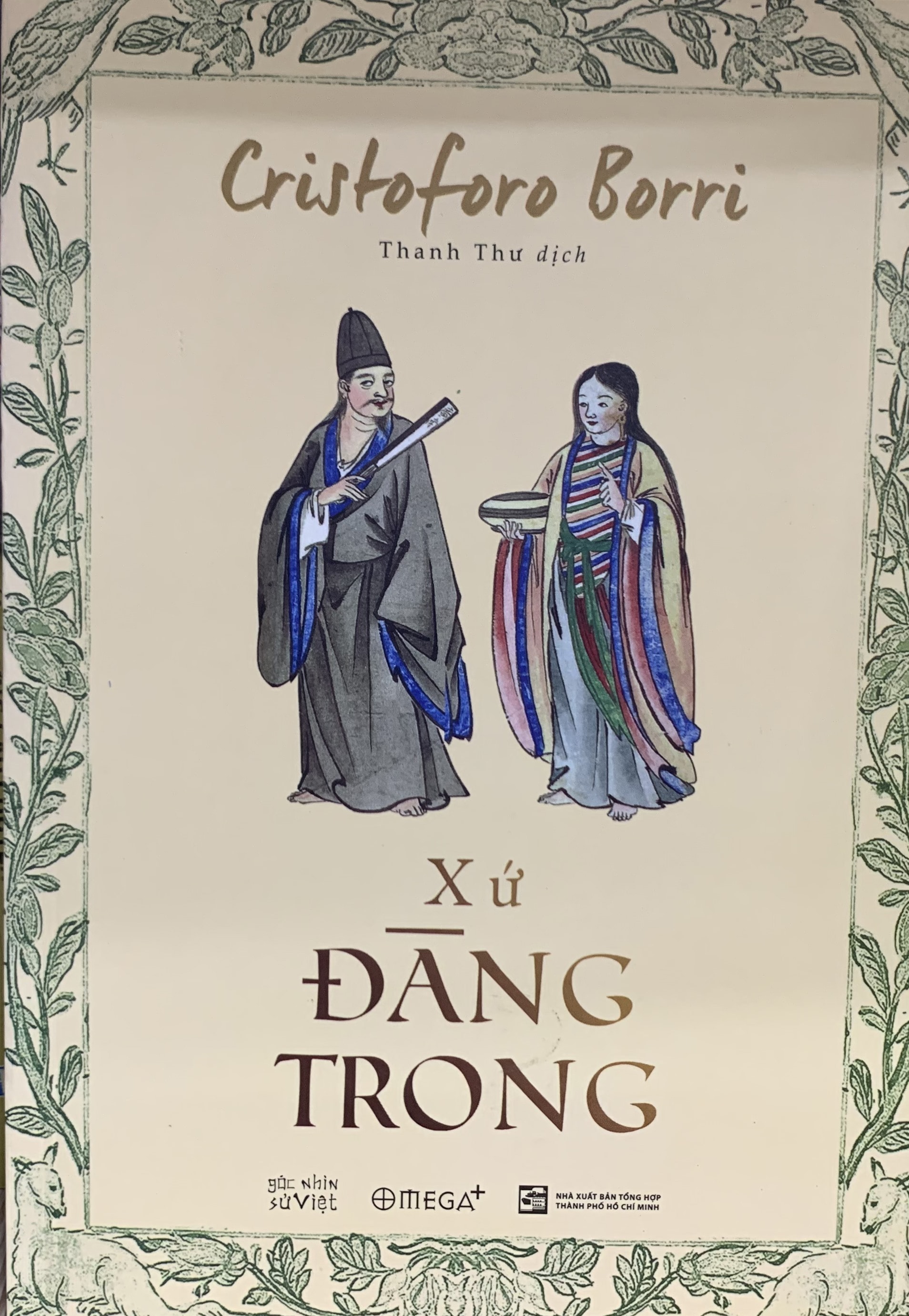 “Xứ Đàng Trong năm 1621”, bản dịch của Thanh Thư.