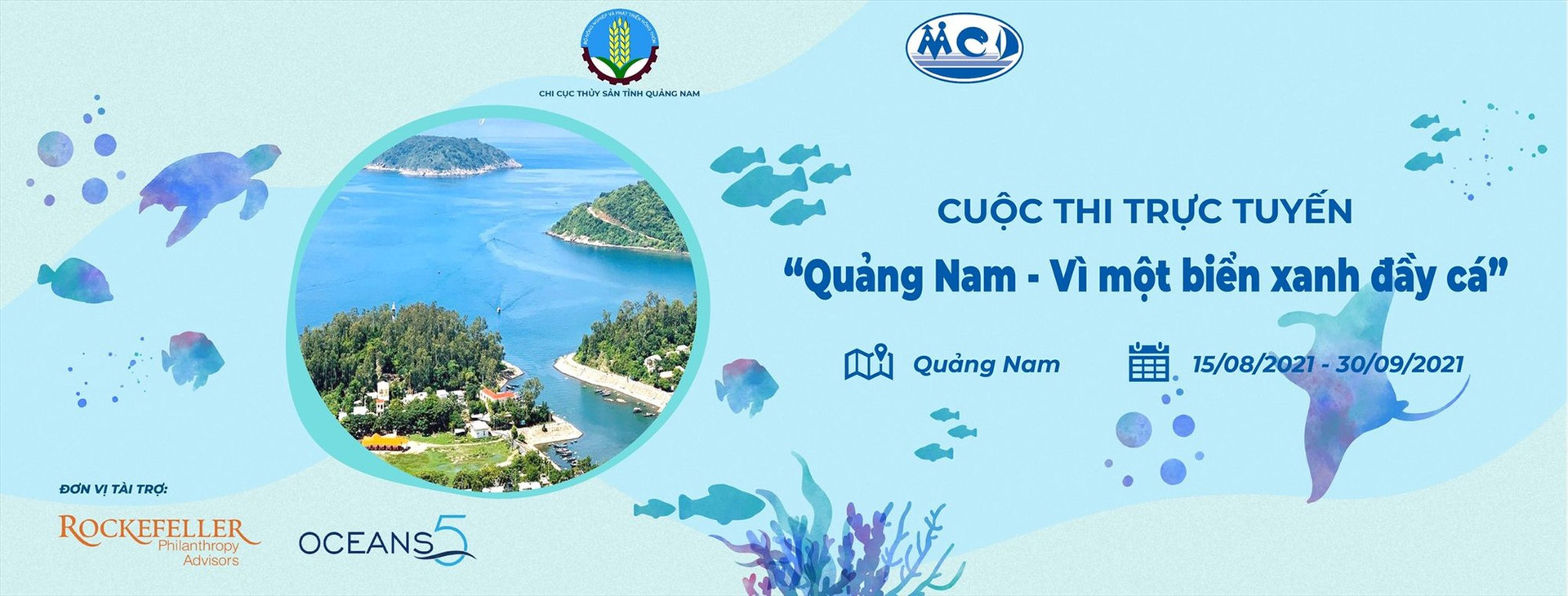MCD Việt Nam phối hợp với các đơn vị, địa phương của Quảng Nam tổ chức cuộc thi ““Quảng Nam - vì một biển xanh đầy cá”.