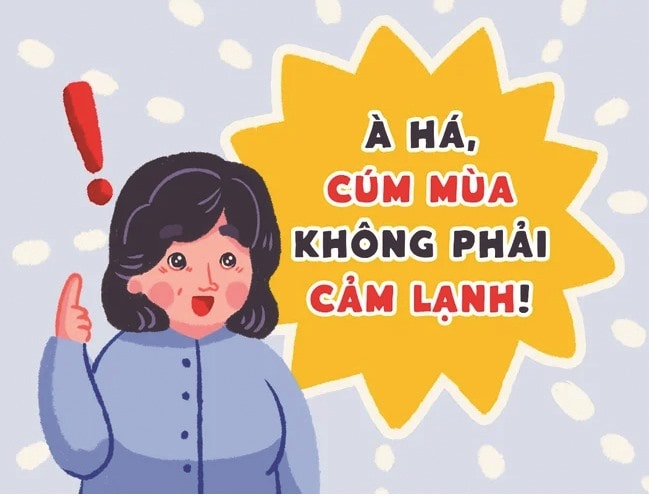 Cúm mùa không phải là bệnh cảm thông thường.