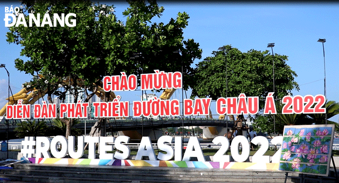 Các hoạt động bên lề sự kiện Diễn đàn Phát triển đường bay châu Á 2022 đang được triển khai. Trong ảnh: Một góc quảng bá cho sự kiện tại khu vực cầu Rồng (đường Bạch Đằng, đối diện Bảo tàng Điêu khắc Chăm). Ảnh: MAI DUYÊN