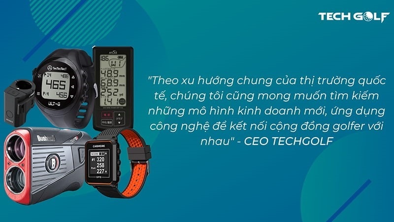 Chia sẻ của CEO TechGolf về định hướng xây dựng.