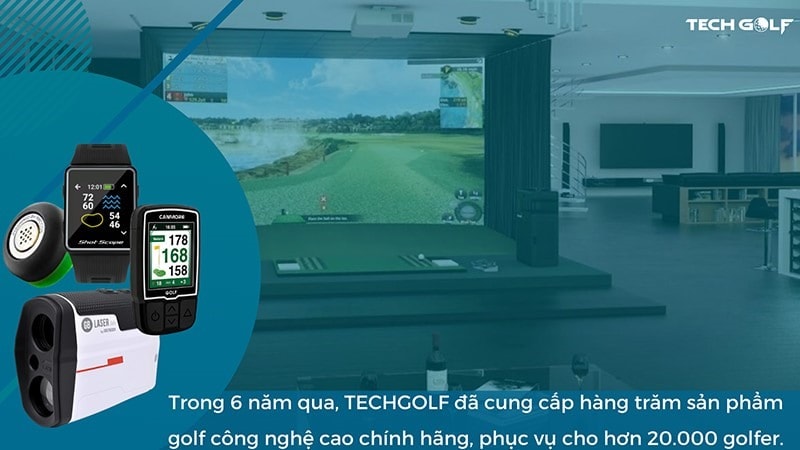 TechGolf - Đơn vị hàng đầu trong cung cấp các sản phẩm công nghệ golf.