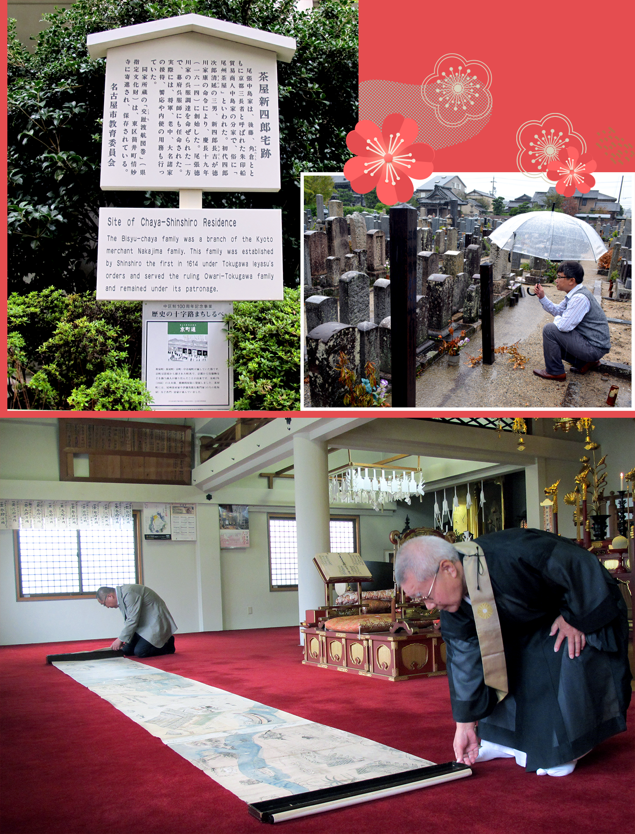 Viếng thăm ngôi mộ của hào thương Chaya Shinroku trong khuôn viên chùa Raikoo-ji và xem bức tranh Chaya Shinroku Kochi toko zukan đang lưu giữ tại chùa