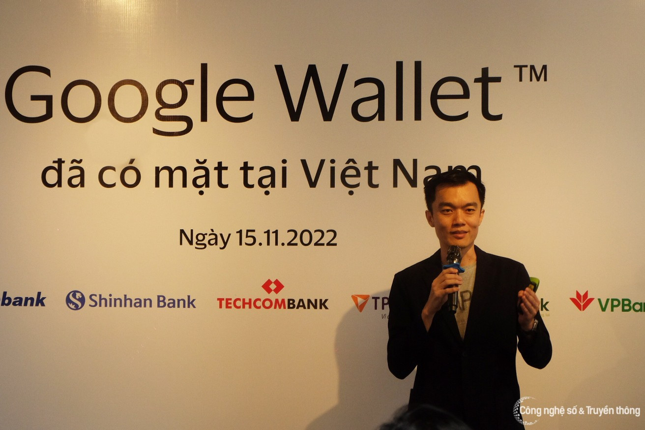 Ông Chen Way Siew - Trưởng nhóm Đối tác của Google Wallet (Google Châu Á Thái Bình Dương).