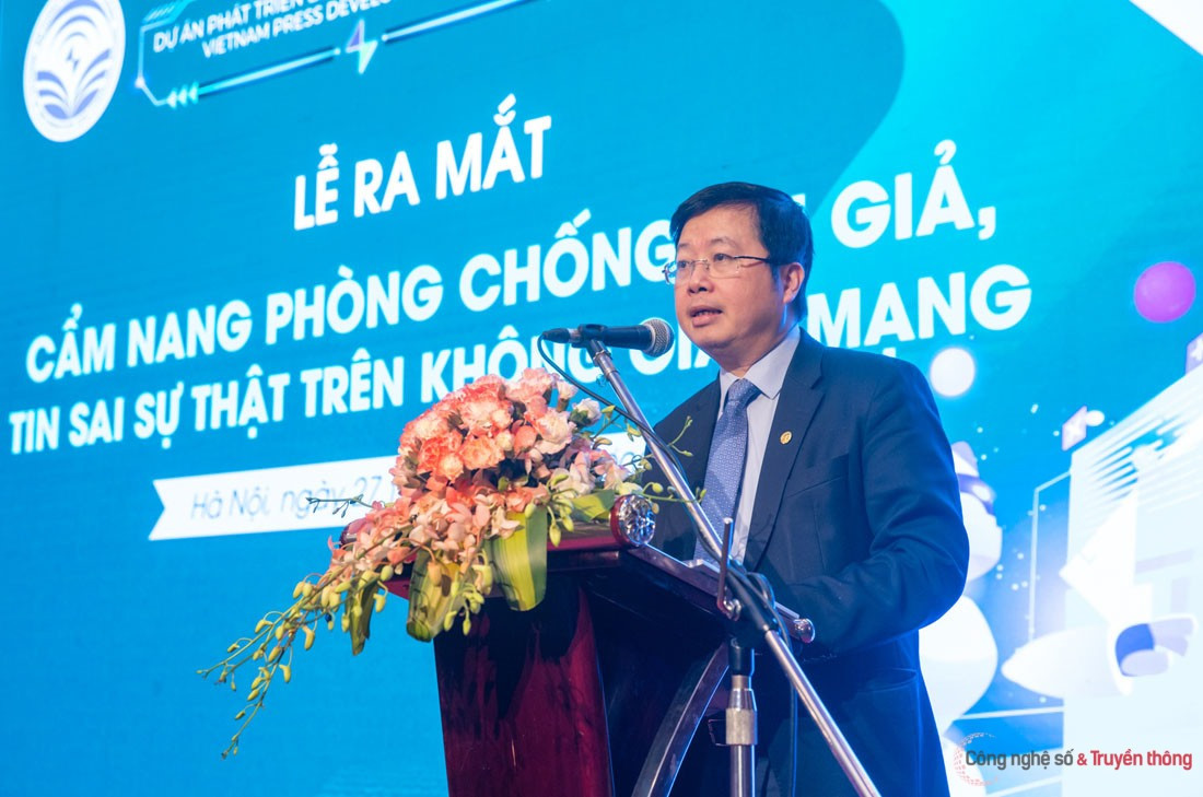 Thứ trưởng Nguyễn Thanh Lâm cho biết, xây dựng Cẩm nang là công cụ hết sức quan trọng giúp người dùng Internet nhận biết tin giả, tin sai sự thật.