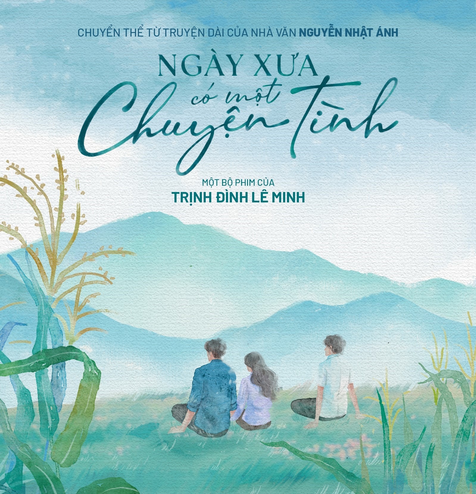 Truyện dài “Ngày xưa có một chuyện tình” của Nguyễn Nhật Ánh sẽ chuyển thể thành phim.