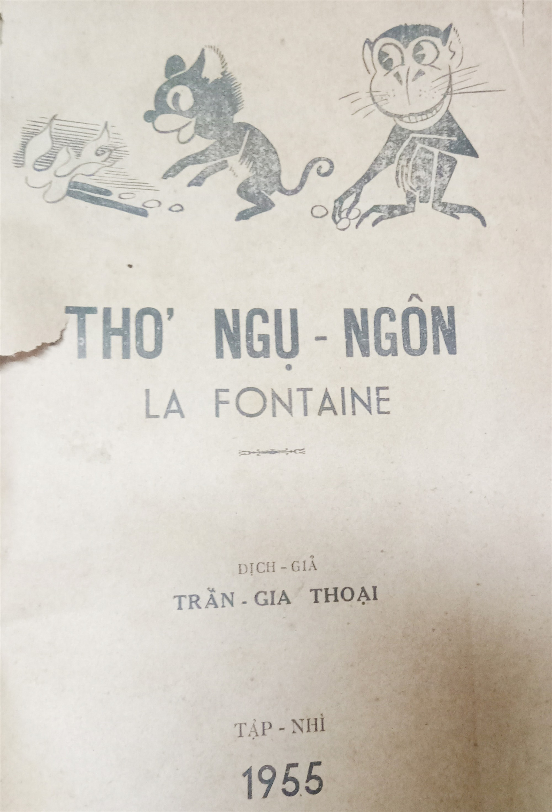 Tập thơ ngụ ngôn La Fontaine do Trần Gia Thoại dịch.