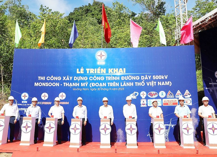 Phát động thi công xây dựng dự án đường dây 500 kV Monsoon - Thạnh Mỹ (đoạn trên lãnh thổ Việt Nam).