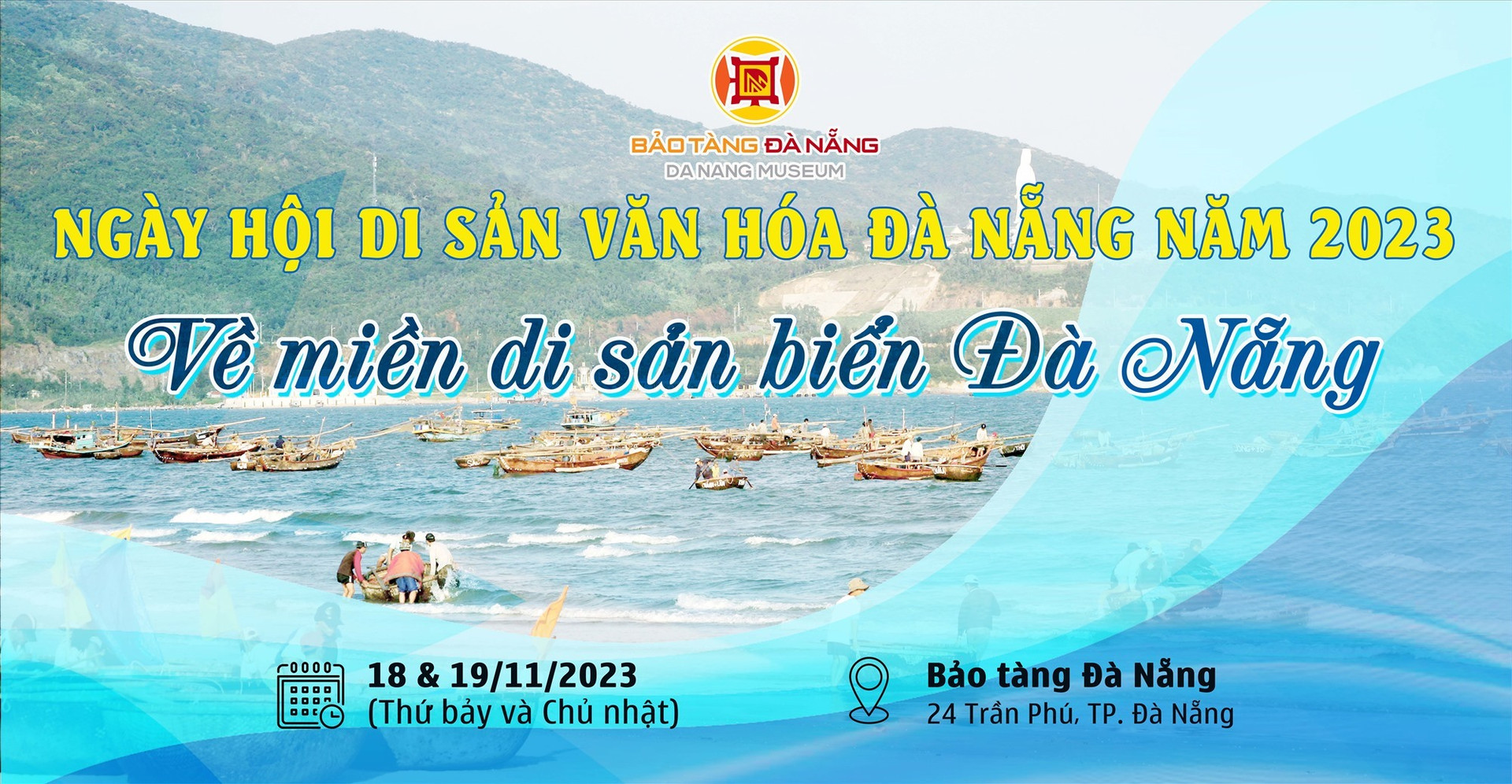 The Da Nang Cultural Heritage Festival lasting for two days, on November 18 & 19.