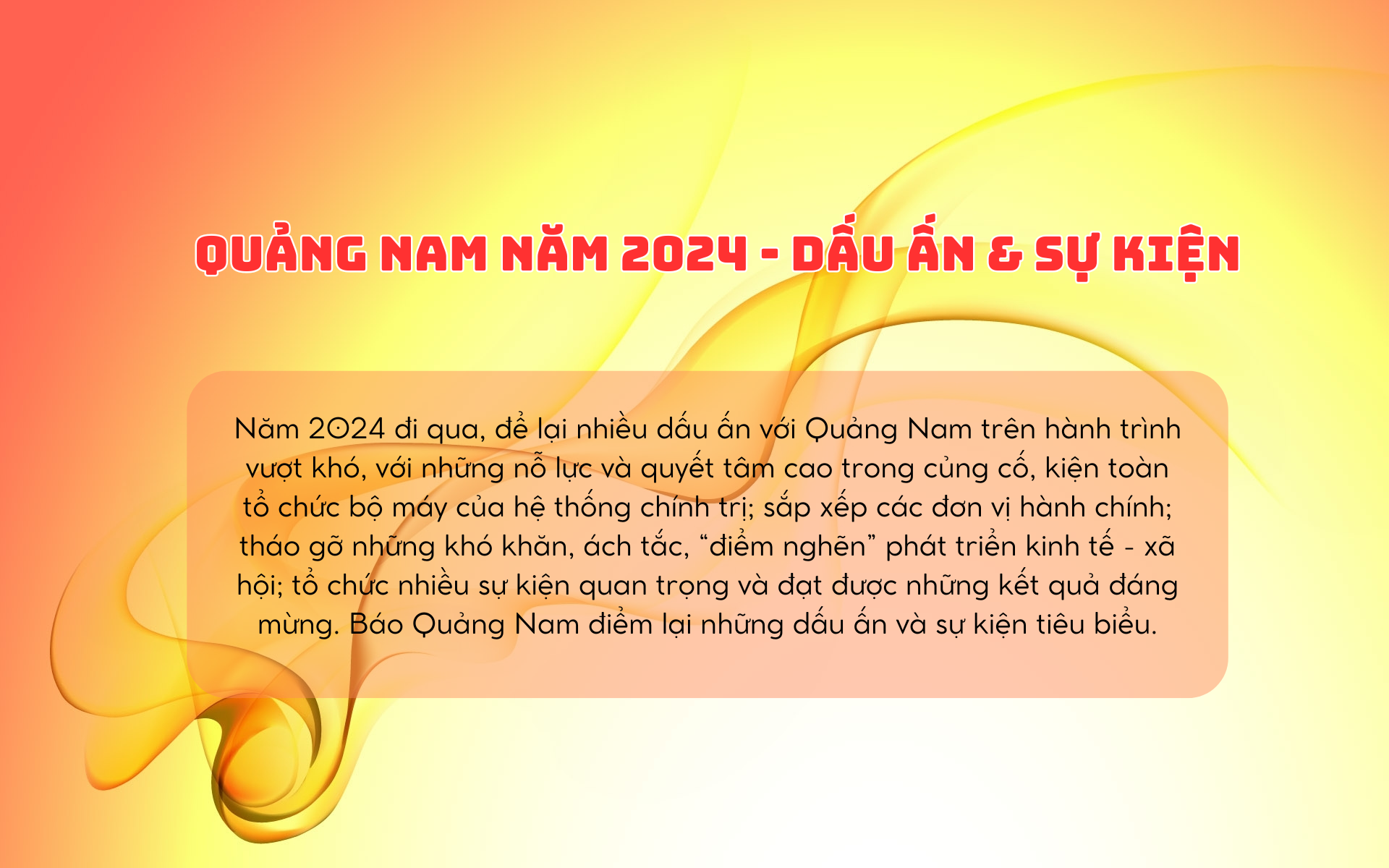 Quảng Nam năm 2024 - Dấu ấn & Sự kiện