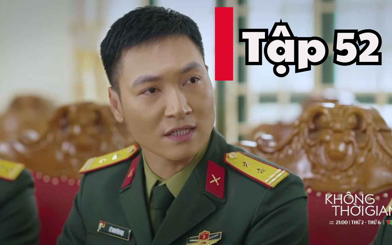 Không thời gian tập 52 Âm mưu dần sáng tỏ