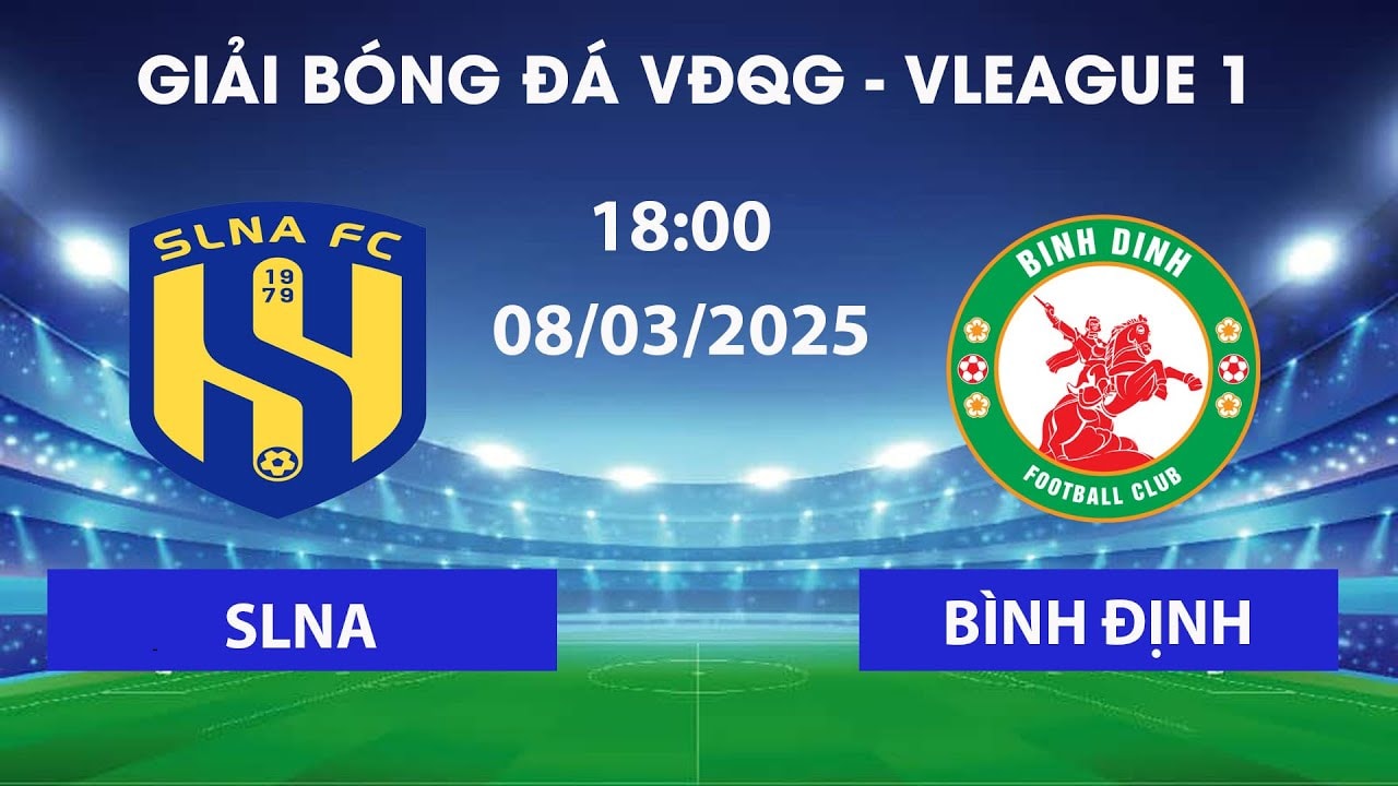 Nhận định bóng đá SLNA vs Bình Định, 18h00 ngày 8/3: Chung kết ngược