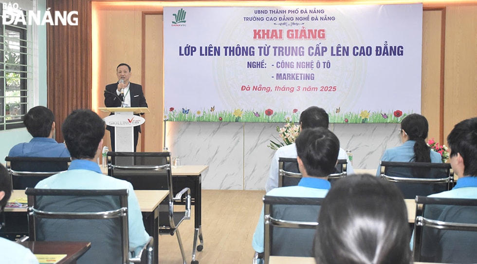 Trường Cao đẳng Nghề Đà Nẵng khai giảng lớp liên thông trình độ trung cấp lên cao đẳng. Ảnh: THU HÀ