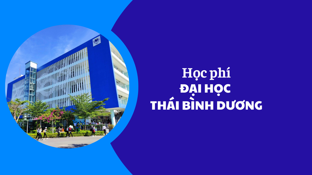 Học phí Đại học Thái Bình Dương năm 2025-2026