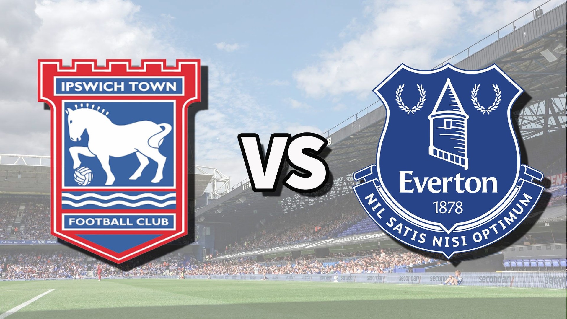 Nhận định, dự đoán Everton vs Ipswich: Lợi thế chủ nhà