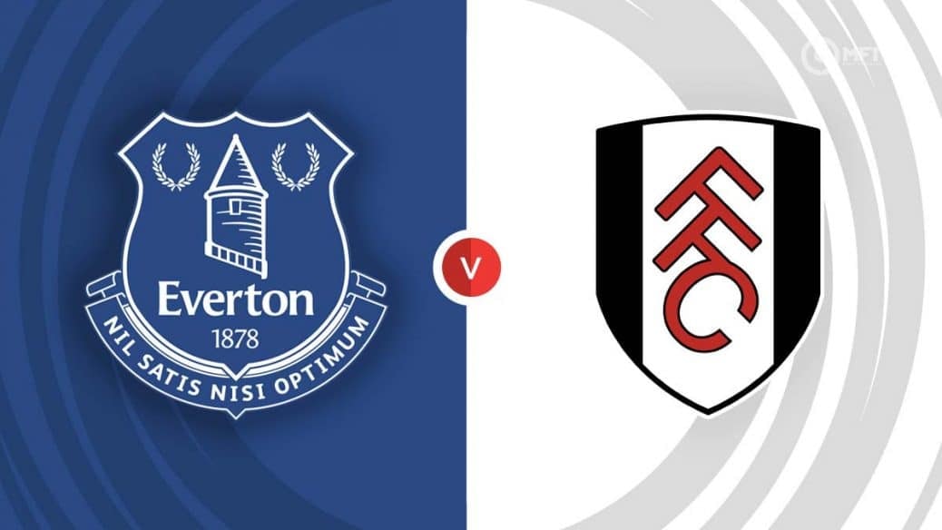 Nhận định, dự đoán Fulham vs Everton: Vẫn còn mục tiêu