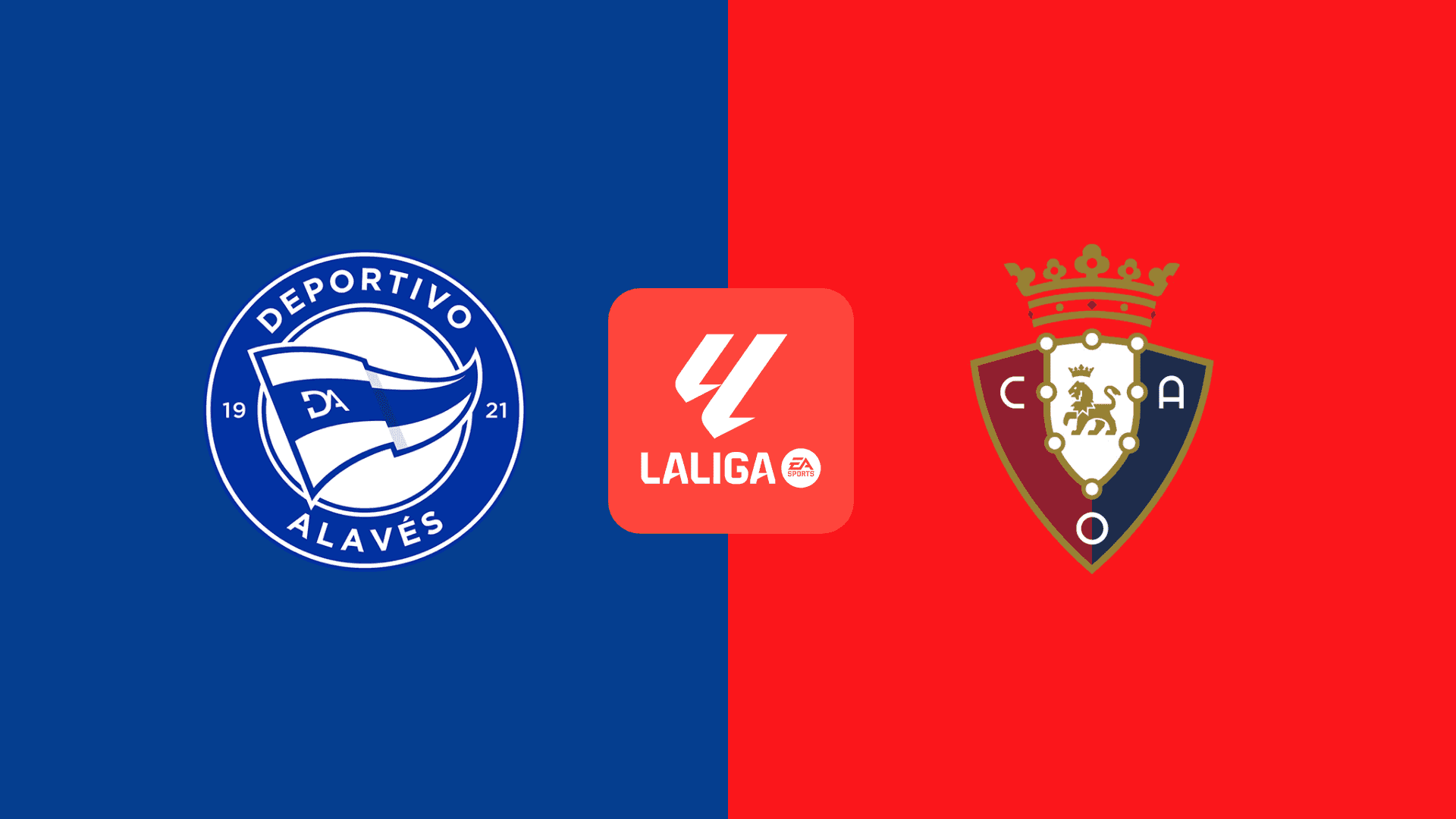 Nhận định, dự đoán Alaves vs Osasuna: Cơ hội giành vé dự cúp châu Âu