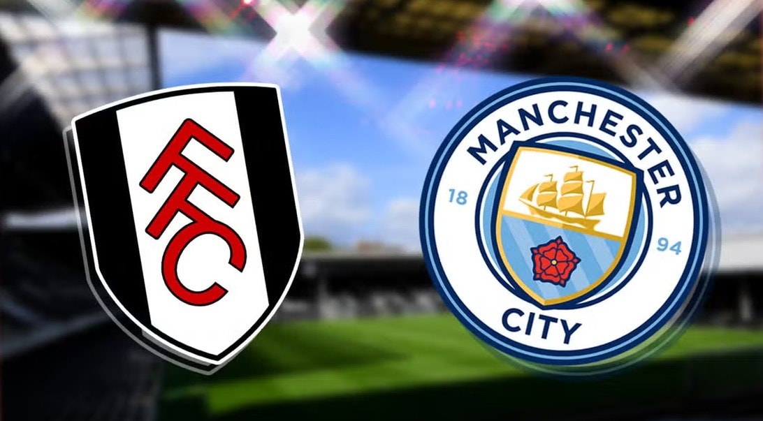 Nhận định, dự đoán Fulham vs Manchester City: City buộc phải thắng