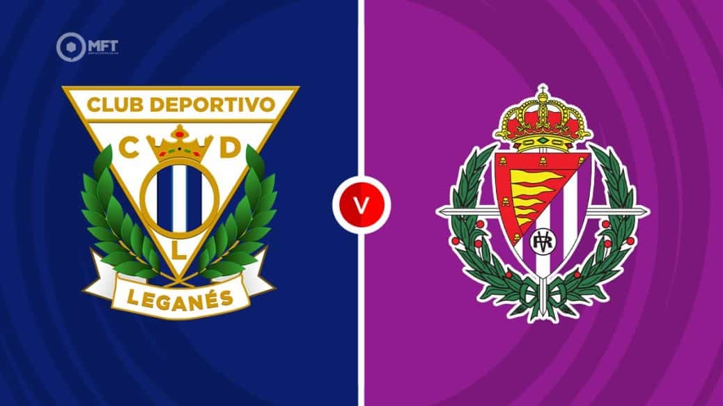 Nhận định, dự đoán Leganes vs Real Valladolid: Cơ hội trụ hạng