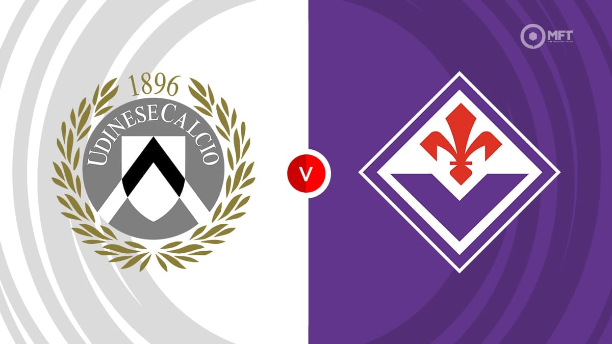 Nhận định, dự đoán Udinese vs Fiorentina: Cơ hội đi châu Âu