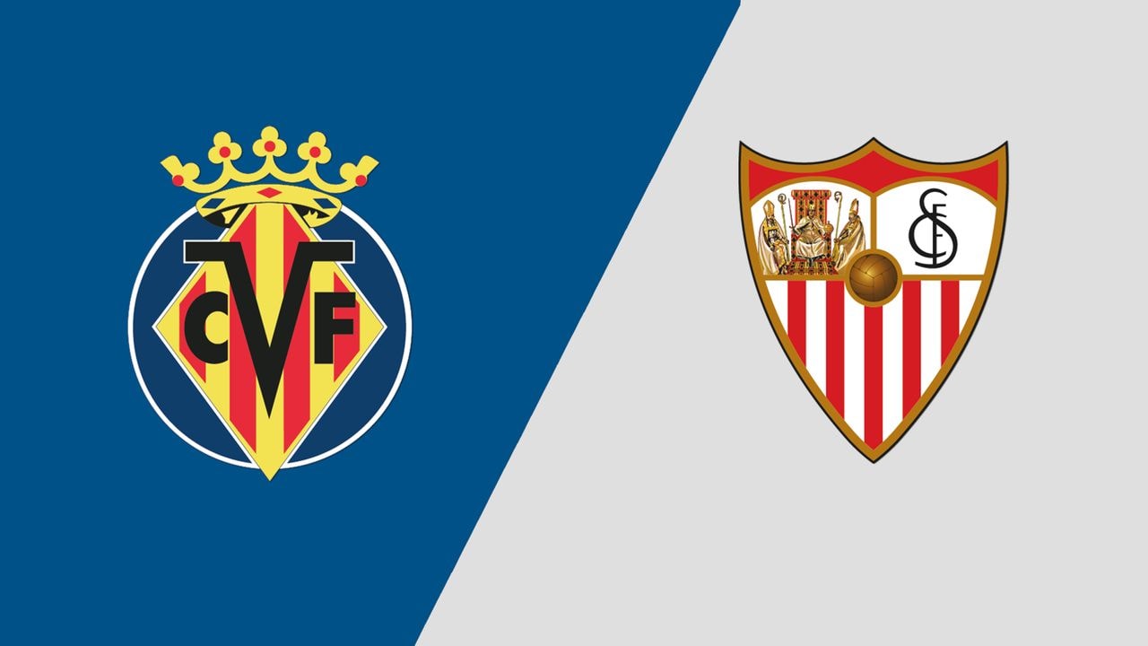 Nhận định, dự đoán Villarreal vs Sevilla: Trận đấu thủ tục