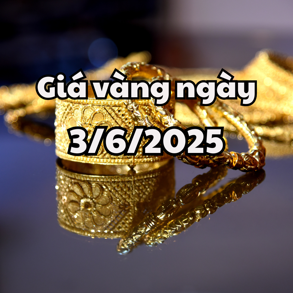 Tin tức giá vàng ngày mai 3 6 2025 chịu tác động bởi quyết định nâng thuế của tổng thống Mỹ