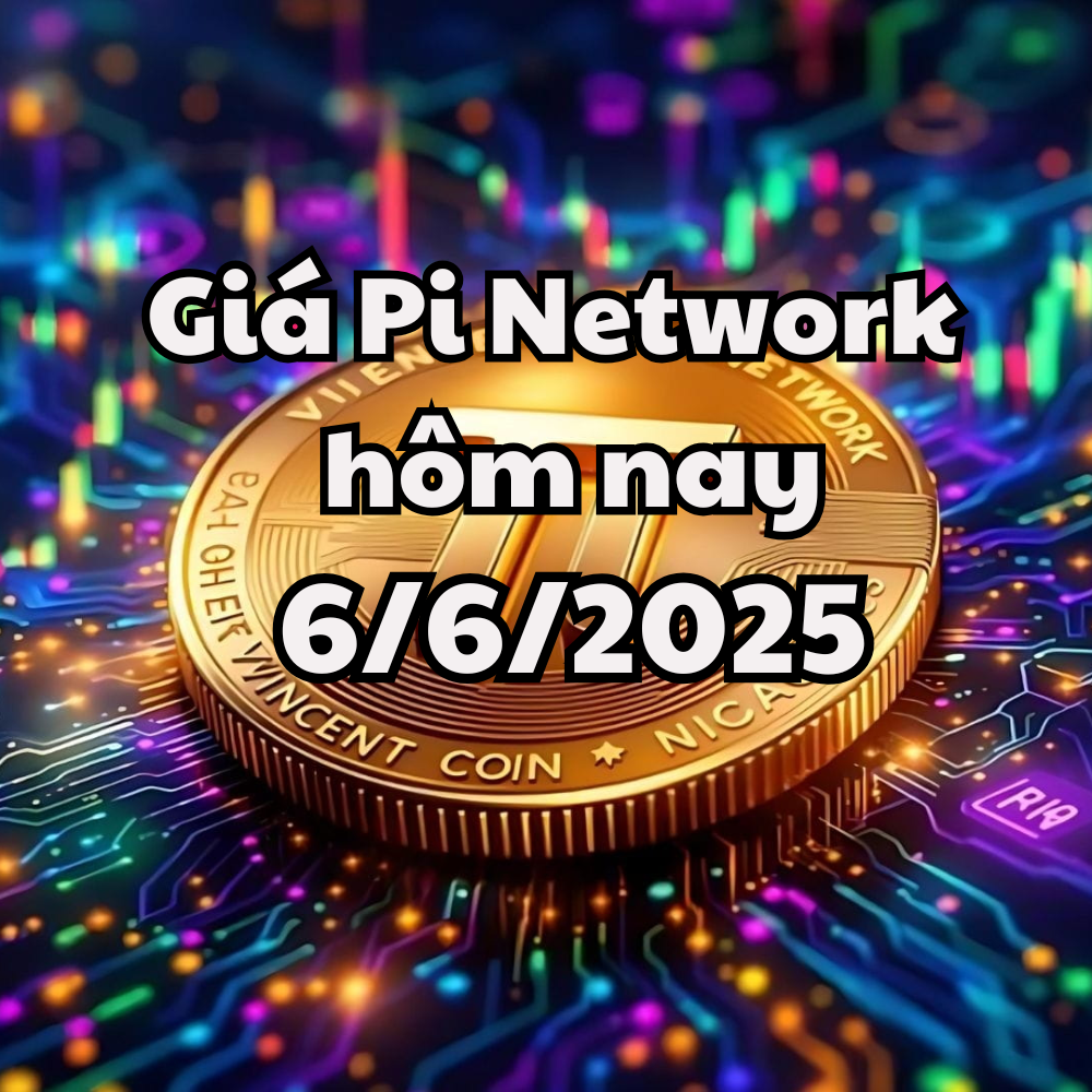 តម្លៃបណ្តាញ Pi 6 6 2025 ធ្លាក់ចុះពី 2 ពាន់លានទៅ 56 លានដុល្លារក្នុងបរិមាណជួញដូរ