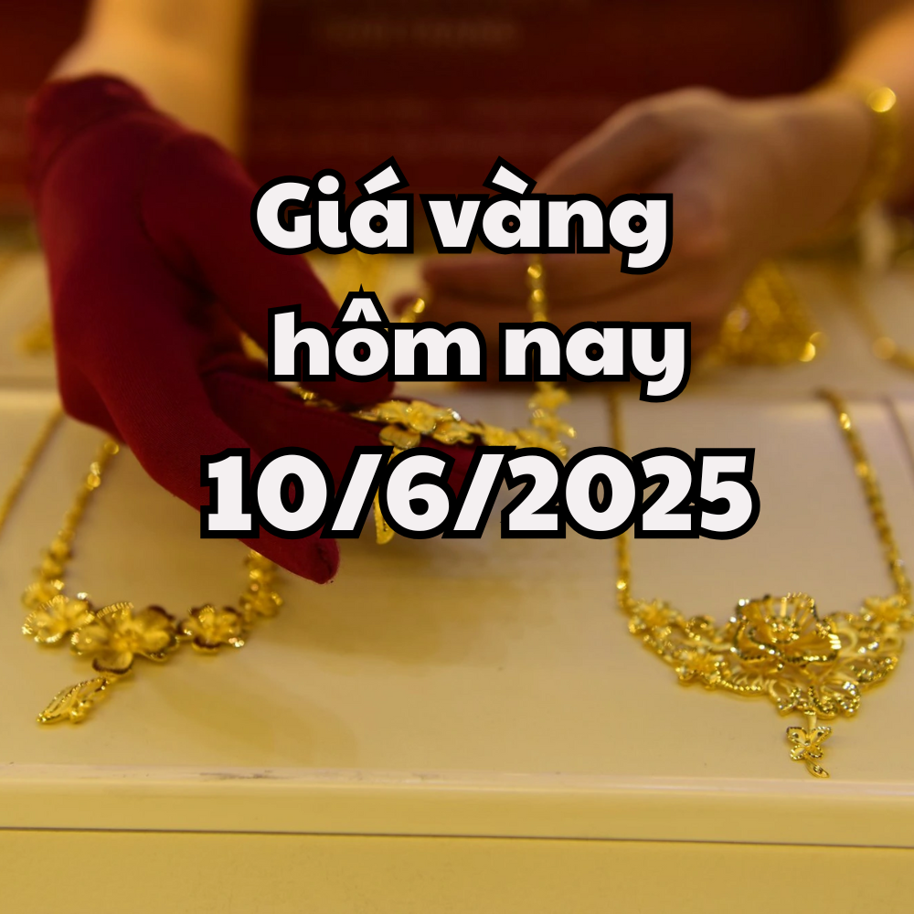 Giá vàng hôm nay 10 6 2025 giá vàng trong nước đóng băng, vàng thế giới hồi phục sau đà giảm