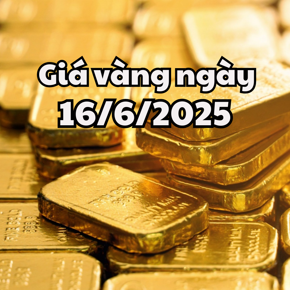Dự báo giá vàng ngày mai 16 6 2025 biến động mạnh thêm bởi xung đột chính trị chưa hạ nhiệt
