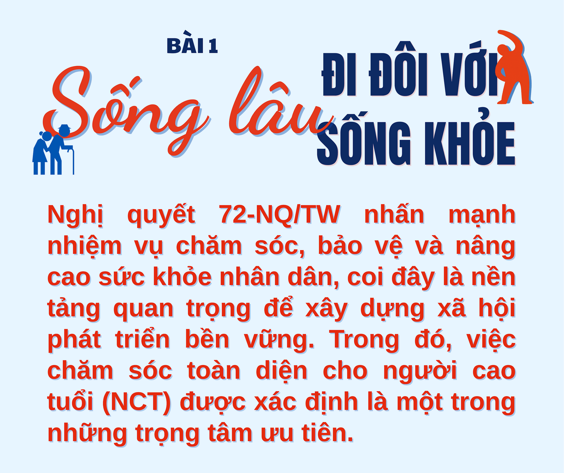 Nghị quyết 72-NQTW nhấn mạnh nhiệm vụ chăm sóc, bảo vệ và nâng cao sức khỏe nhân dân, coi đây là nền tảng quan trọng để xây dựng xã hội phát triển bền vững. Trong đó, việc chăm só (2)