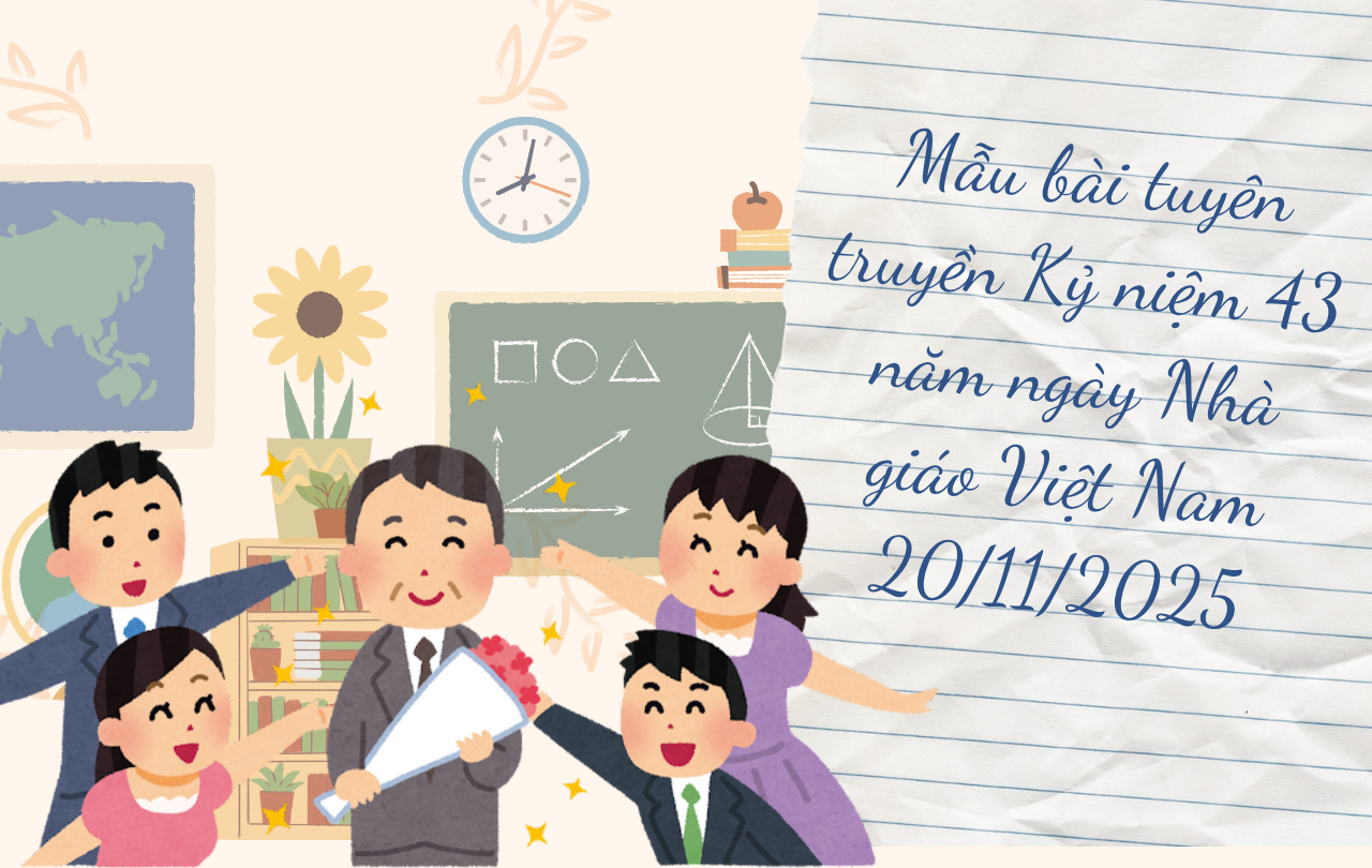 គំរូឃោសនាសម្រាប់ខួបលើកទី 43 នៃទិវាគ្រូបង្រៀនវៀតណាម 2011-2025