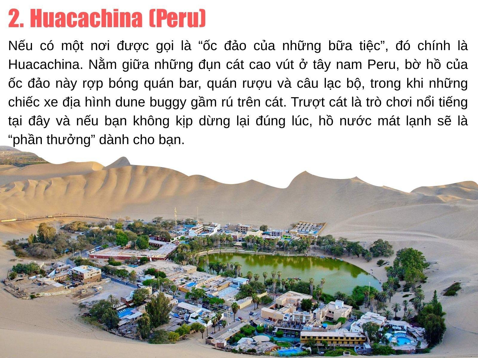 Toàn cảnh ốc đảo Huacachina, Peru, với hồ nước và khu dân cư được bao bọc bởi những đụn cát vàng khổng lồ.