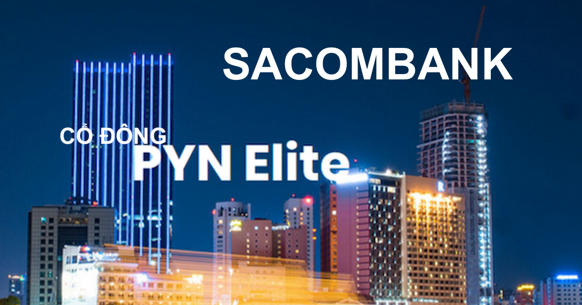 Quỹ PYN Elite Fund bán cổ phiếu STB của Sacombank