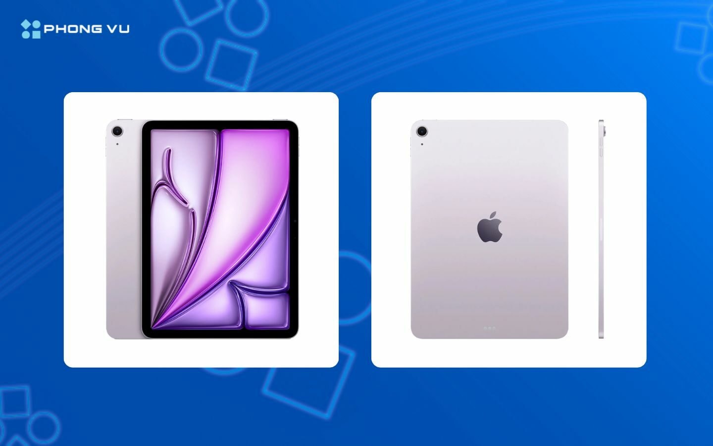 Mua iPad Air M4 tại Phong Vũ nhận ưu đãi quà tặng đến 1.3 triệu đồng
