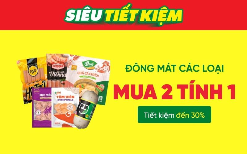 Chương trình ưu đãi mua 2 tính 1 hàng đông mát tại Bách hóa XANH
