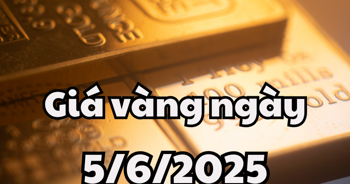 Tin tức giá vàng ngày mai 5/6/2025 chịu ảnh hưởng từ cuộc đàm phán thương mại Mỹ-Trung