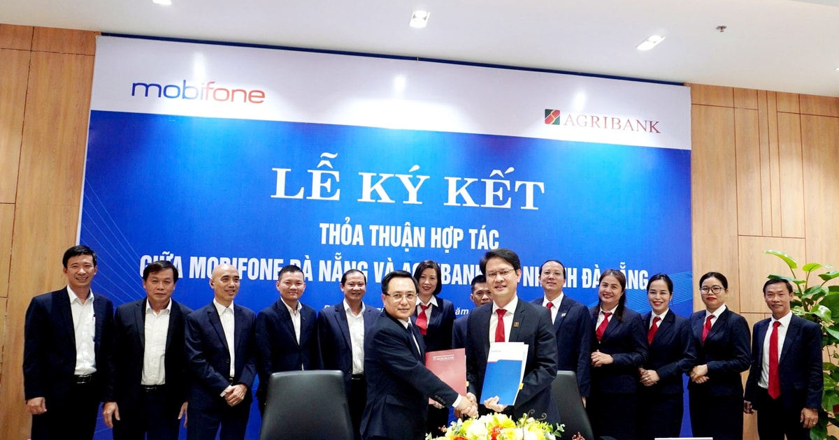 MobiFone và Agribank chi nhánh Đà Nẵng ký kết thỏa thuận hợp tác