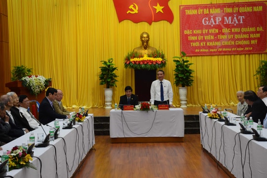 Gặp mặt nguyên lãnh đạo Đặc khu ủy Quảng Đà, Tỉnh ủy Quảng Nam thời kỳ chống Mỹ