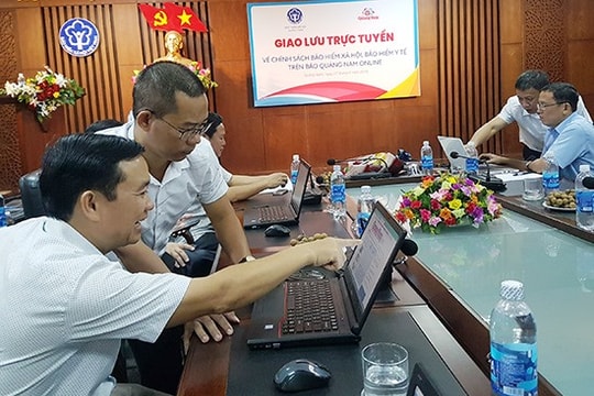 Giao lưu trực tuyến chính sách bảo hiểm xã hội trên Báo Quảng Nam điện tử: Hỏi nhanh, đáp rõ