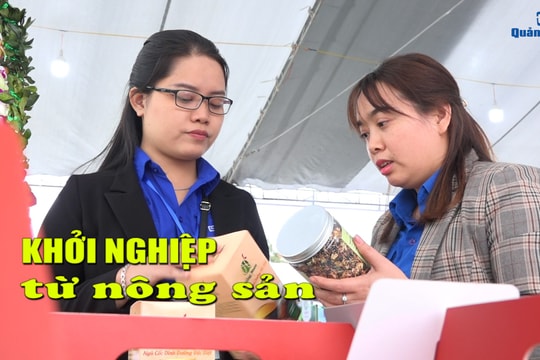 [VIDEO] - Khởi nghiệp từ chế biến nông sản